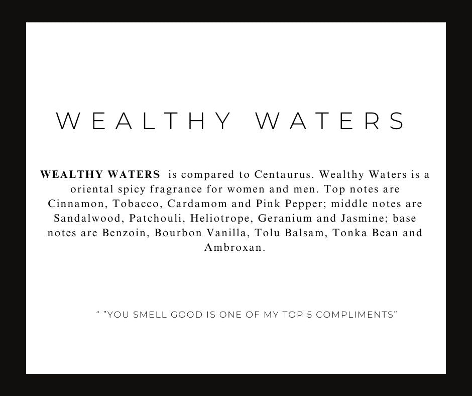 WEALTHY WATER BODY OIL