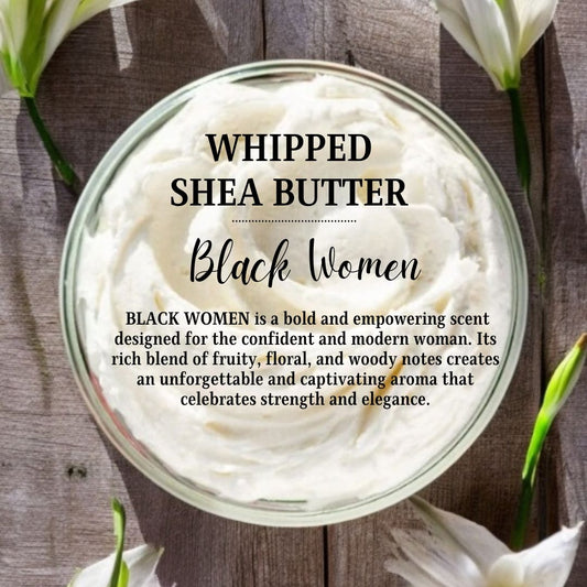 Black Women Whipped Shea Butter